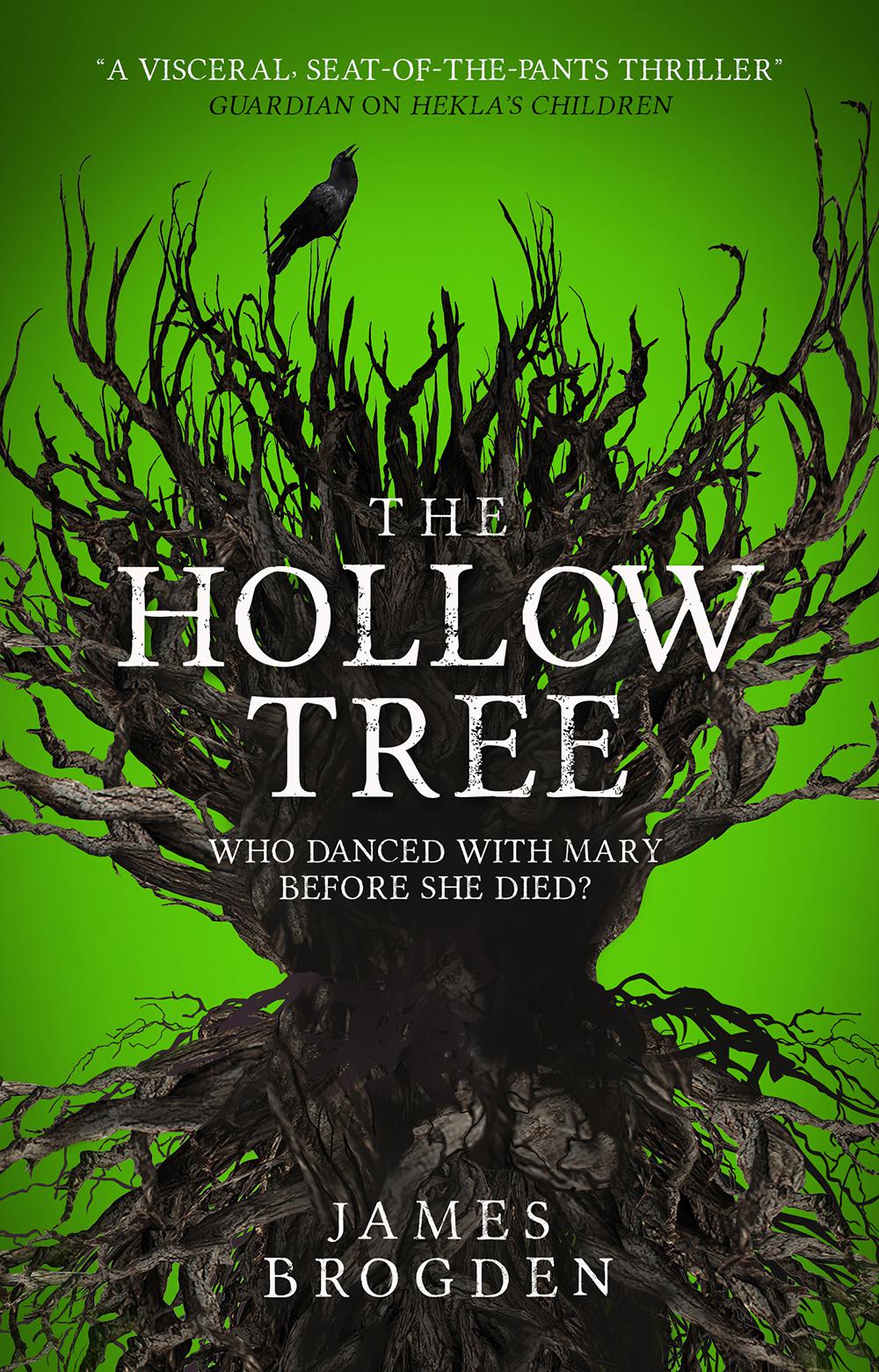 An interview with James Brogden  – Author of The Hollow Tree