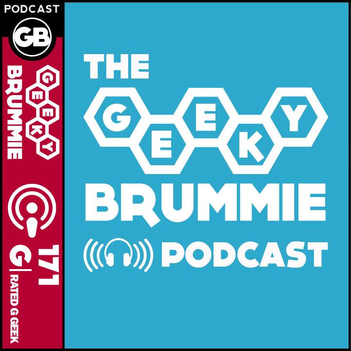 Issue 171 of The Geeky Brummie Podcast