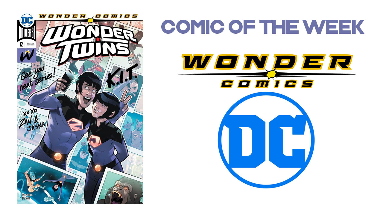 The GB Pull List – Wonder Twins 19th February 2020