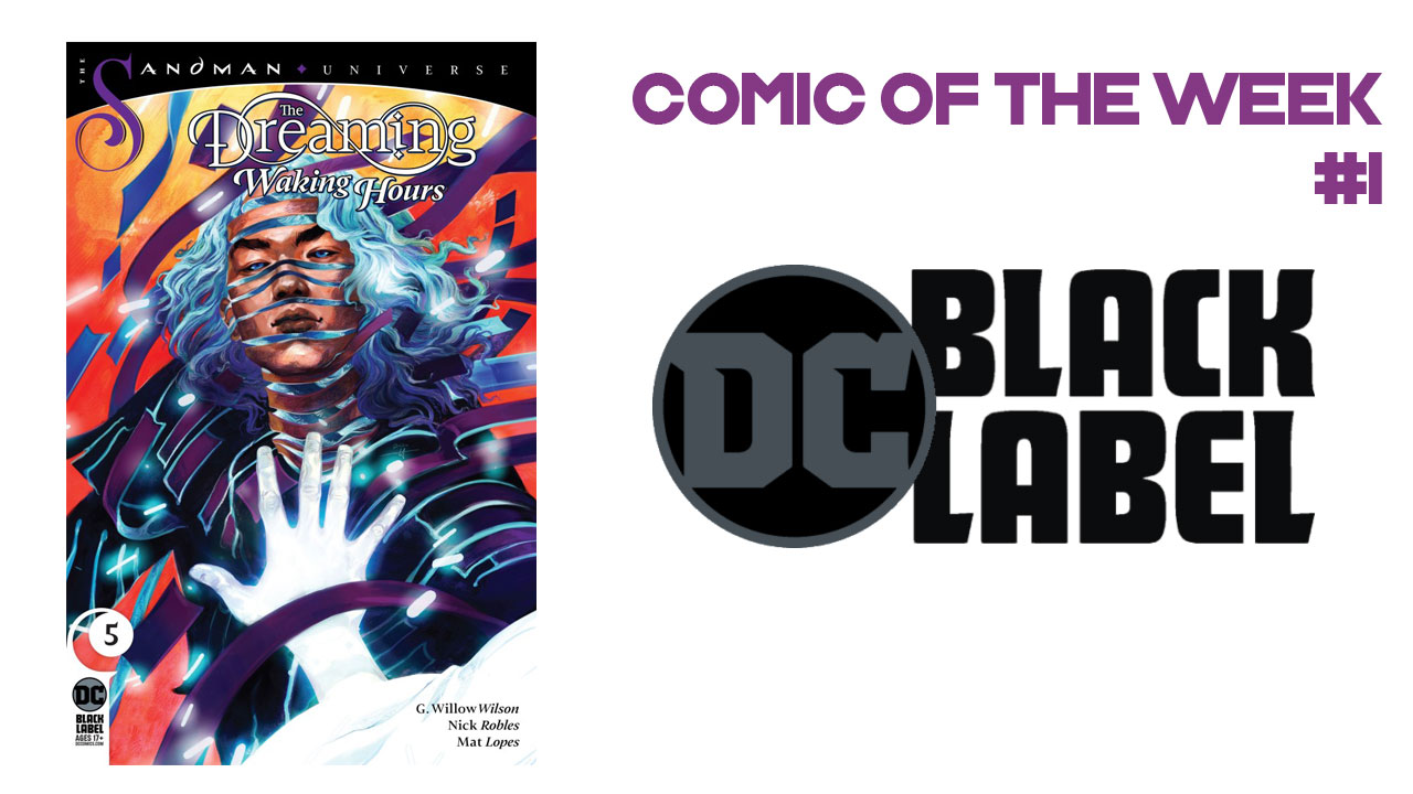 The GB Pull List – The Dreaming:Waking Hours/Strange Adventures 2nd December 2020