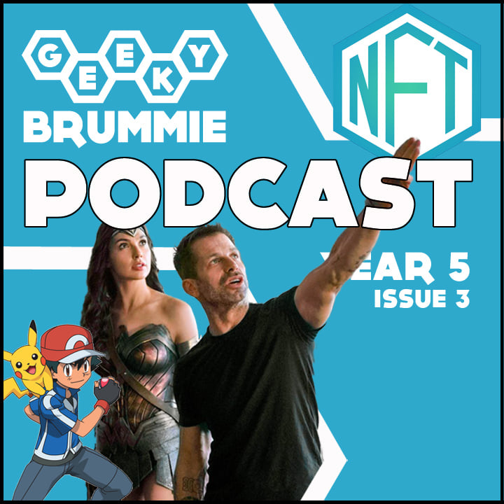 Year 5 – Issue 03 of The Geeky Brummie Podcast!