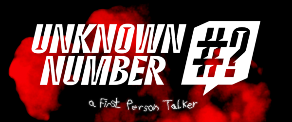 Unknown Number: A First-Person Talker – Game Preview