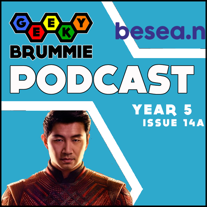 Year 5 – Issue 14a of The Geeky Brummie Podcast!