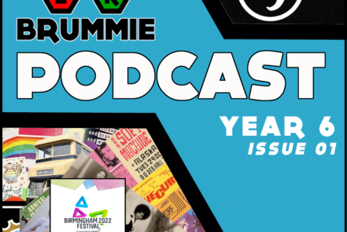 Year 6 – Issue 01 of The Geeky Brummie Podcast!