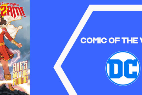 The New Champion Of Shazam! – The Pull List 3rd August