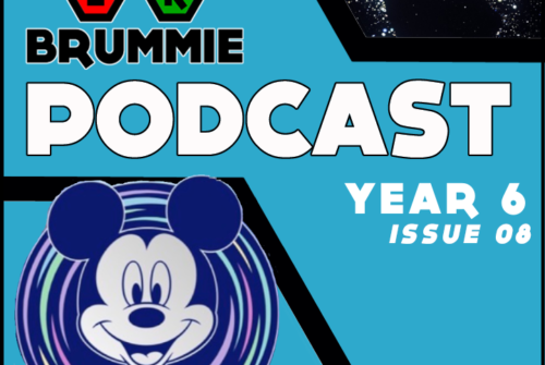 Year 6 – Issue 08 of The Geeky Brummie Podcast!
