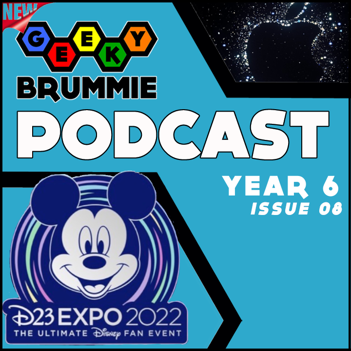 Year 6 – Issue 08 of The Geeky Brummie Podcast!